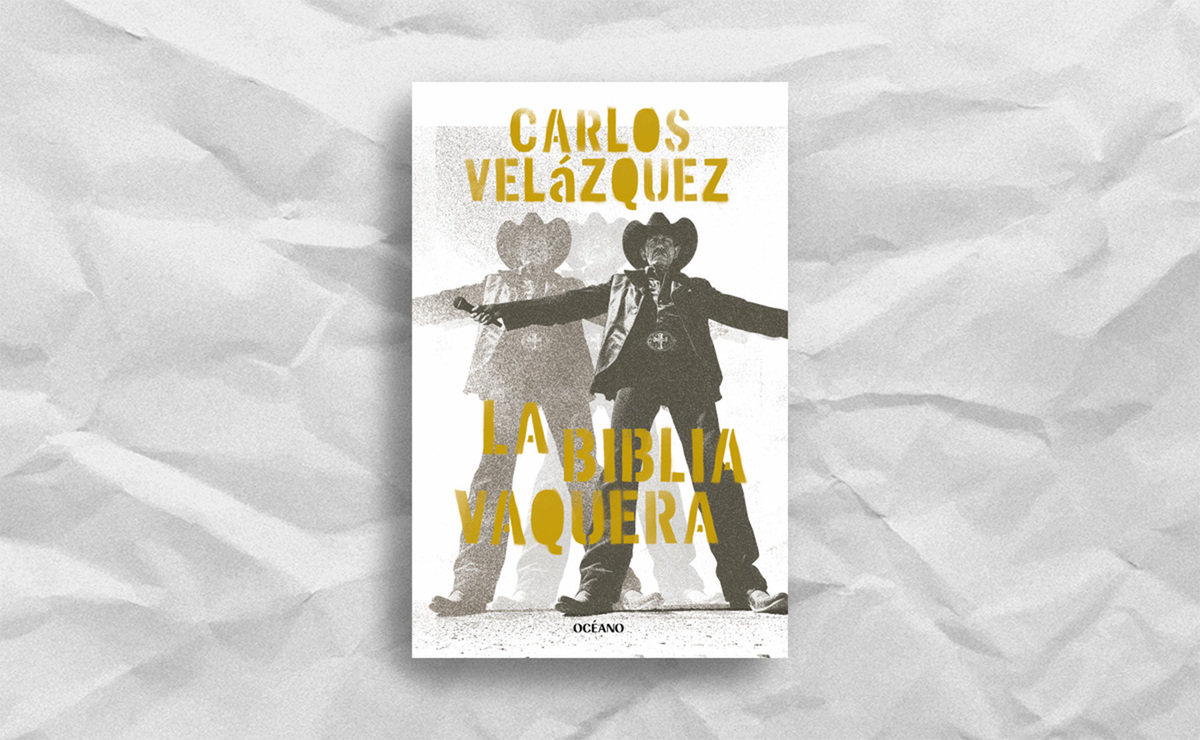 Portada de 'La Biblia vaquera', de Carlos Velázquez. (Océano)