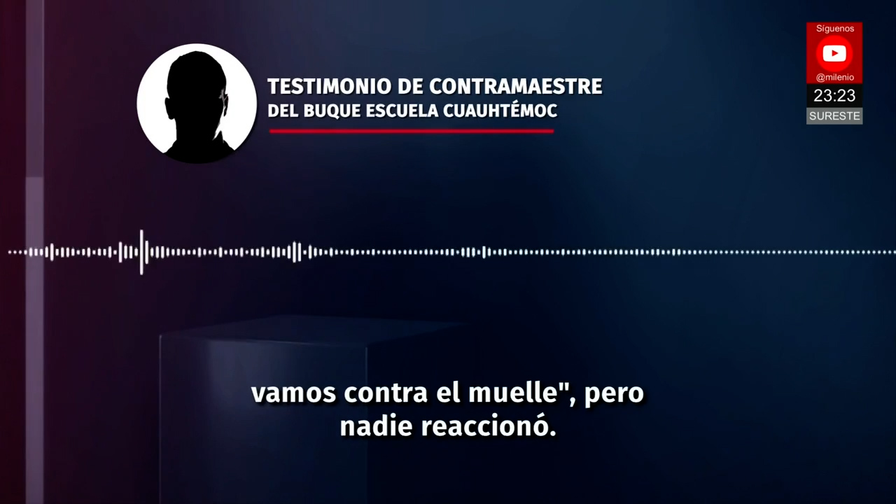 Contramaestre del Cuauhtémoc revela fallas que causaron choque del buque