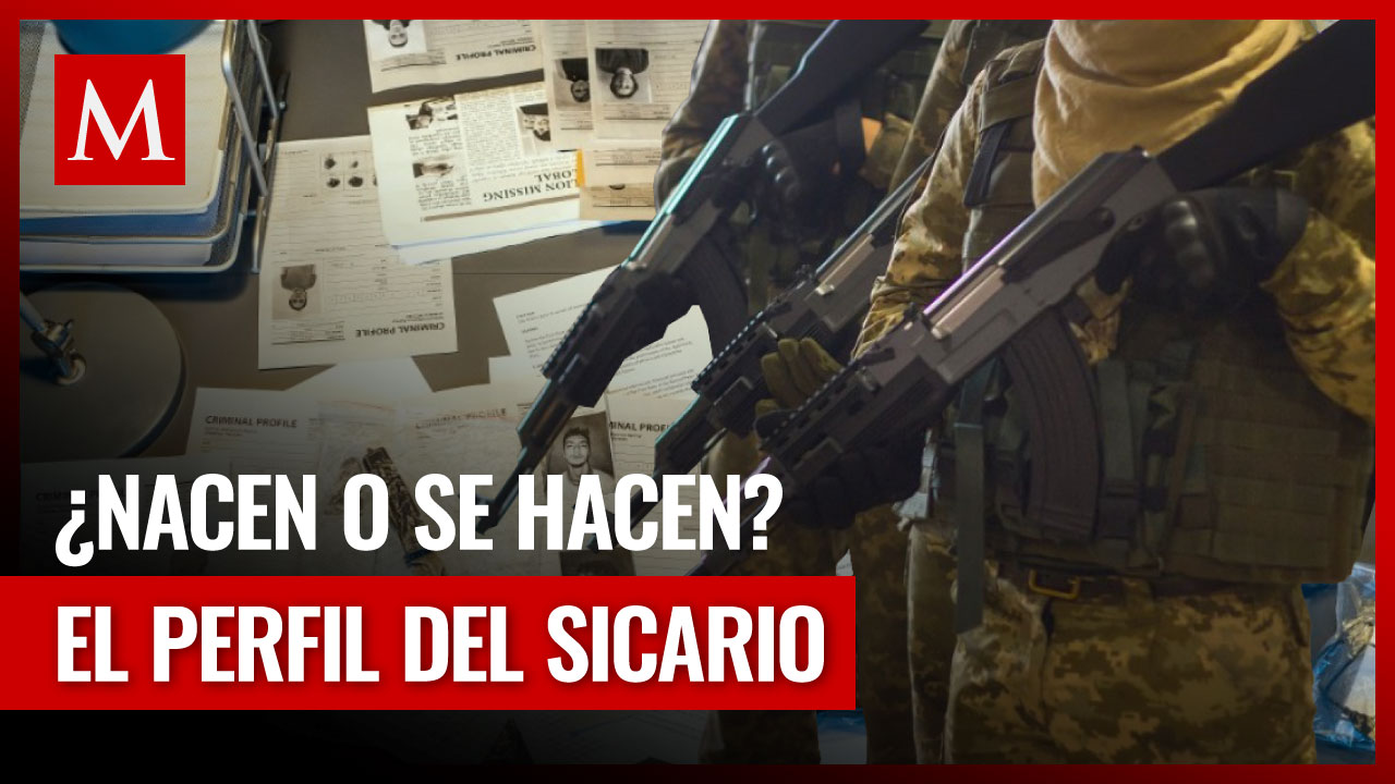 ¿Por qué matan?  Así se forma un asesino a sueldo