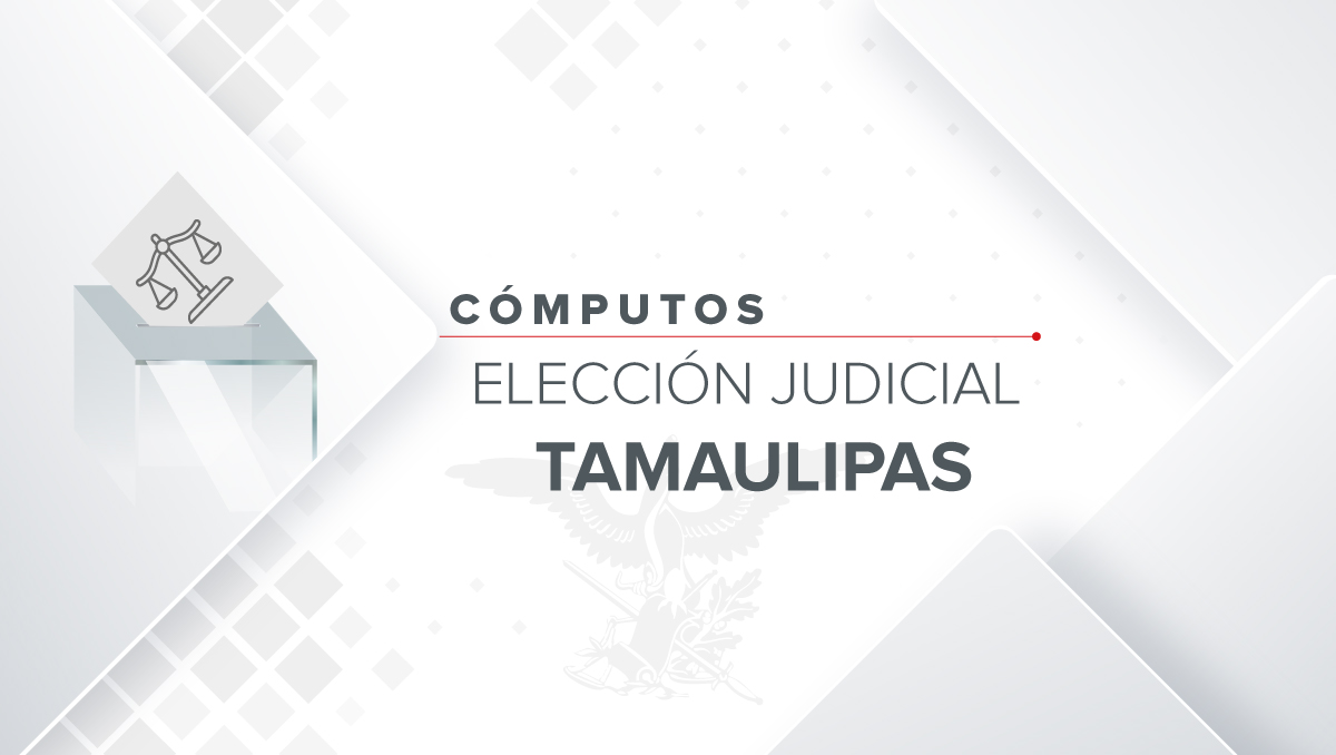 Así avanzan los resultados en Tamaulipas de la Elección Judicial 2025