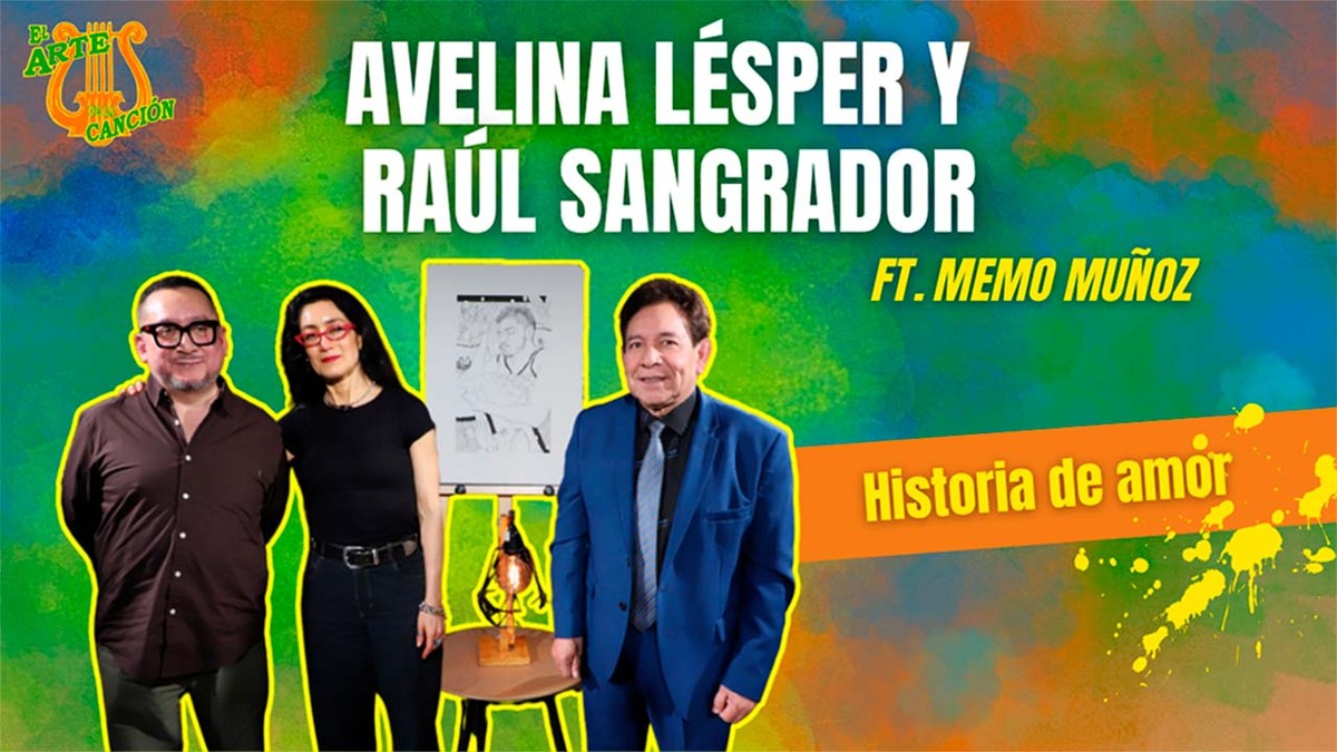 "Historia de amor" Entrevista con Avelina Lésper