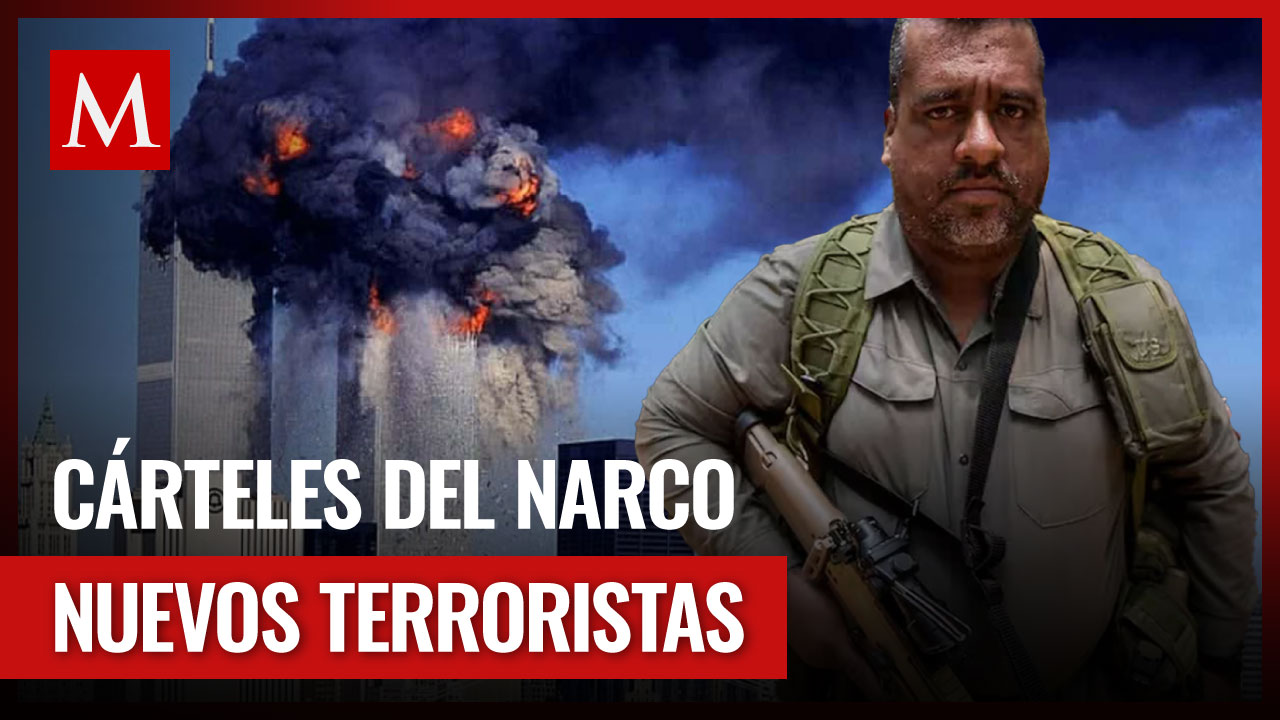 Narcoterrorismo: la nueva estrategia de EU contra cárteles internacionales