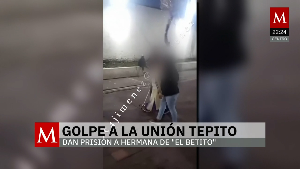 Cae hermana de 'El Betito' y golpea la estructura de la Unión Tepito