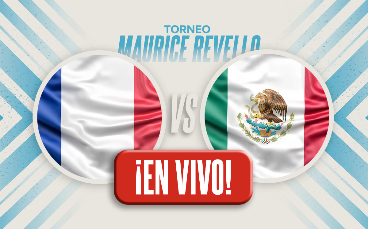 Francia vs México EN VIVO. Maurice Revello 2025 HOY (La Afición)