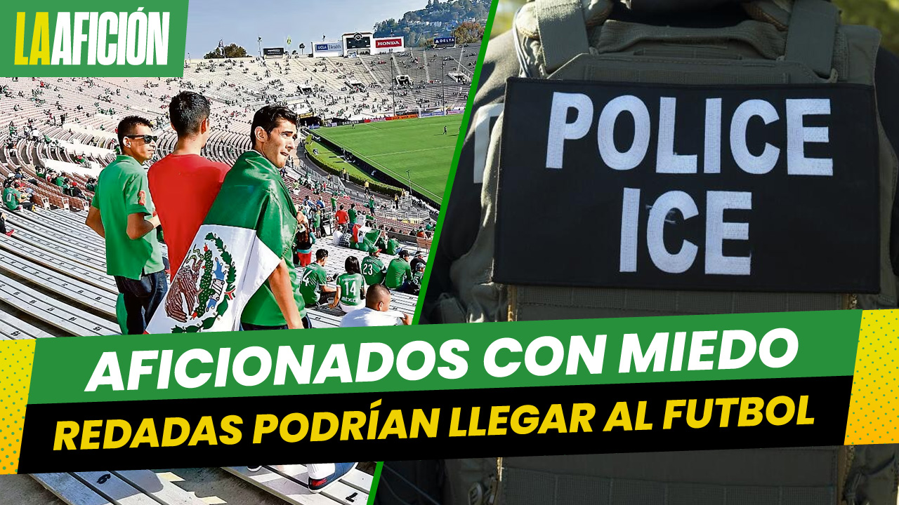 El miedo por las redadas en Los Ángeles, California se extiende al futbol