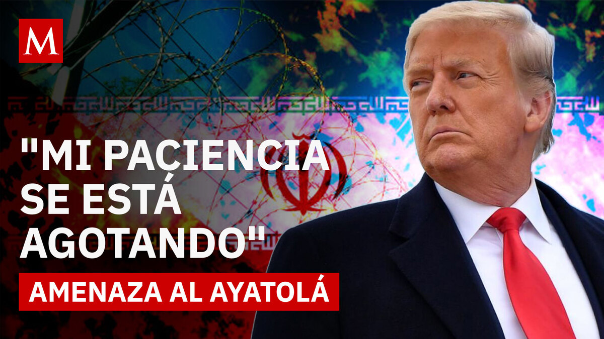 Aumenta la tensión entre EU e Irán: Trump desafía al 'Líder Supremo'