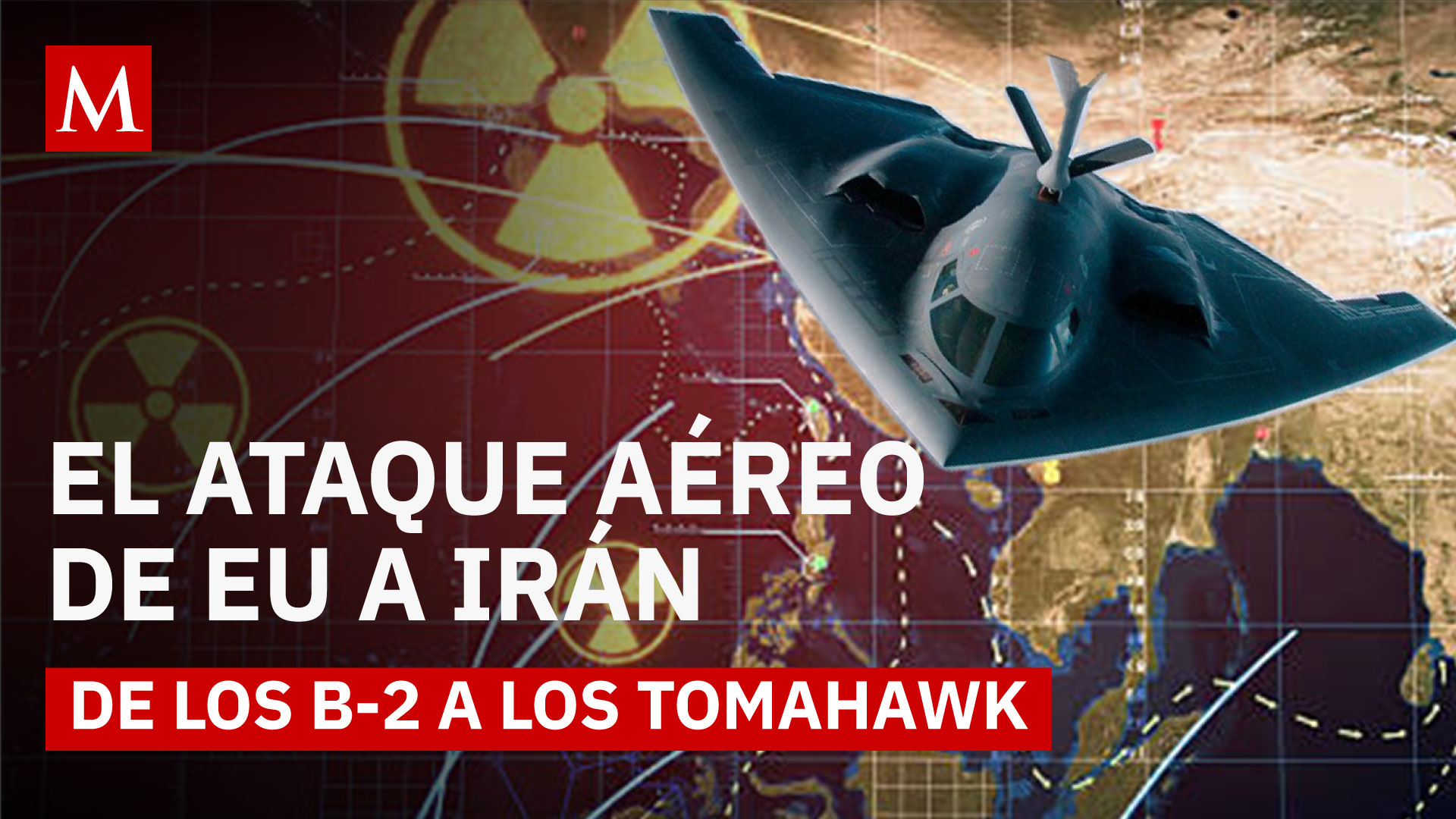 Bombas y misiles: el arsenal estadounidense contra el programa nuclear iraní