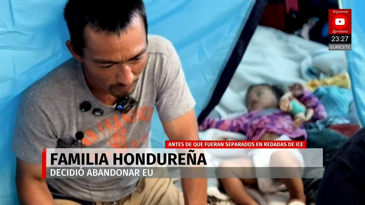 Familia hondureña abandona EU por redadas migratorias y llega a México