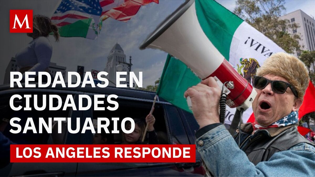 Migración en EU: ICE vs ciudades santuario, el caso de Los Ángeles.