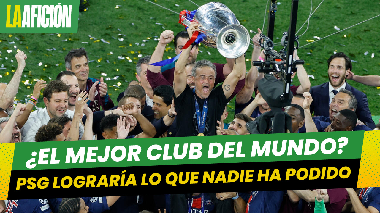¡7 títulos en un año! PSG aspira a ganar el primer septuplete en la historia del futbol