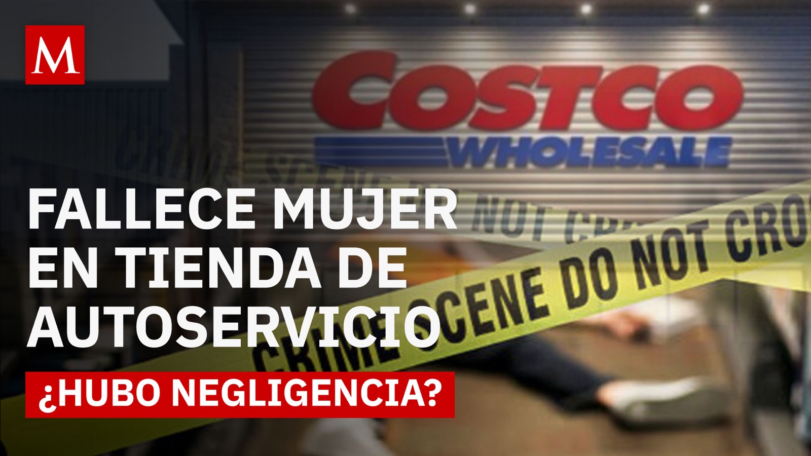 Emergencia en Costco Nuevo León: mujer pierde la vida