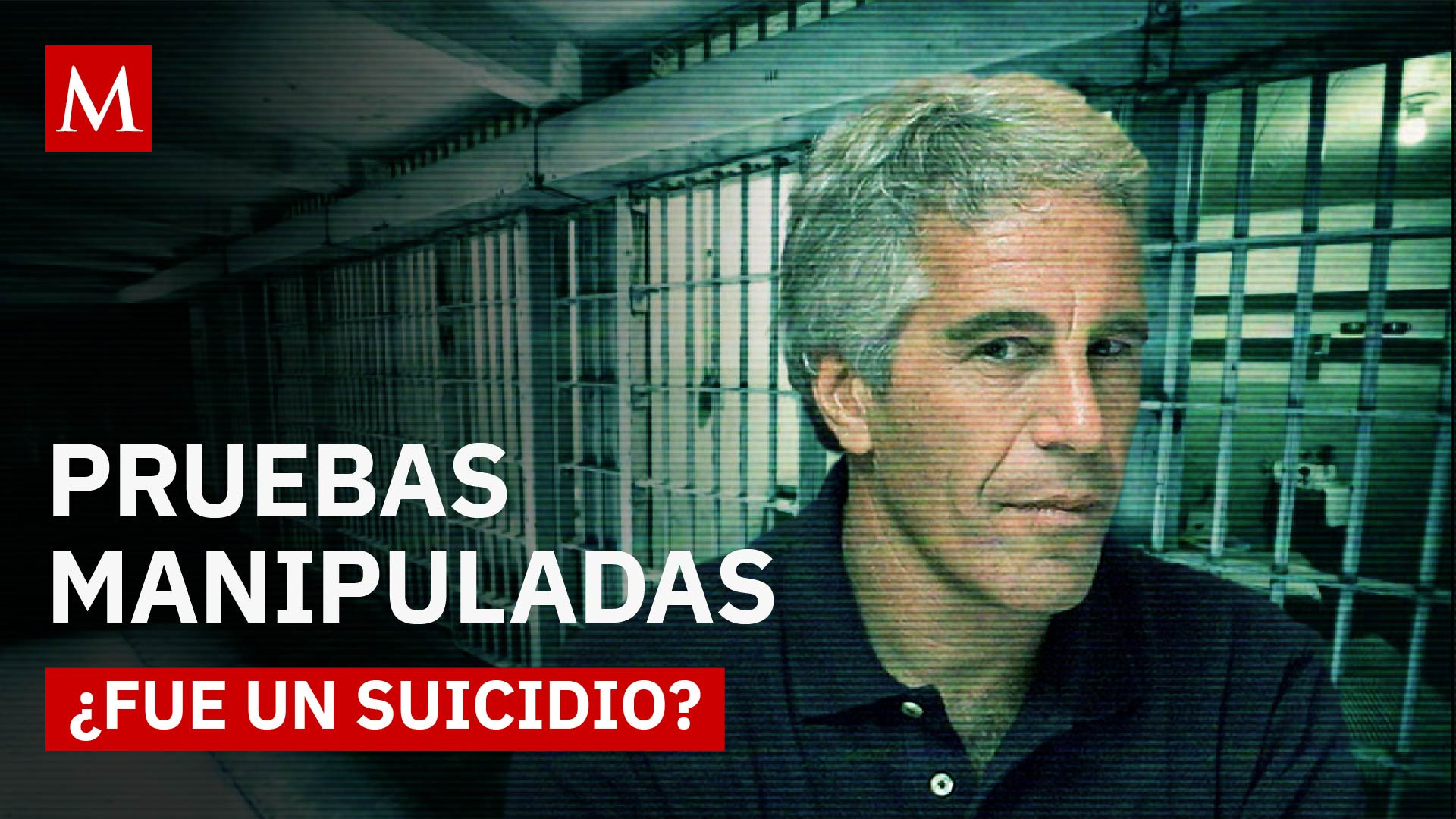 Caso Epstein: Manipulan evidencia de su deceso