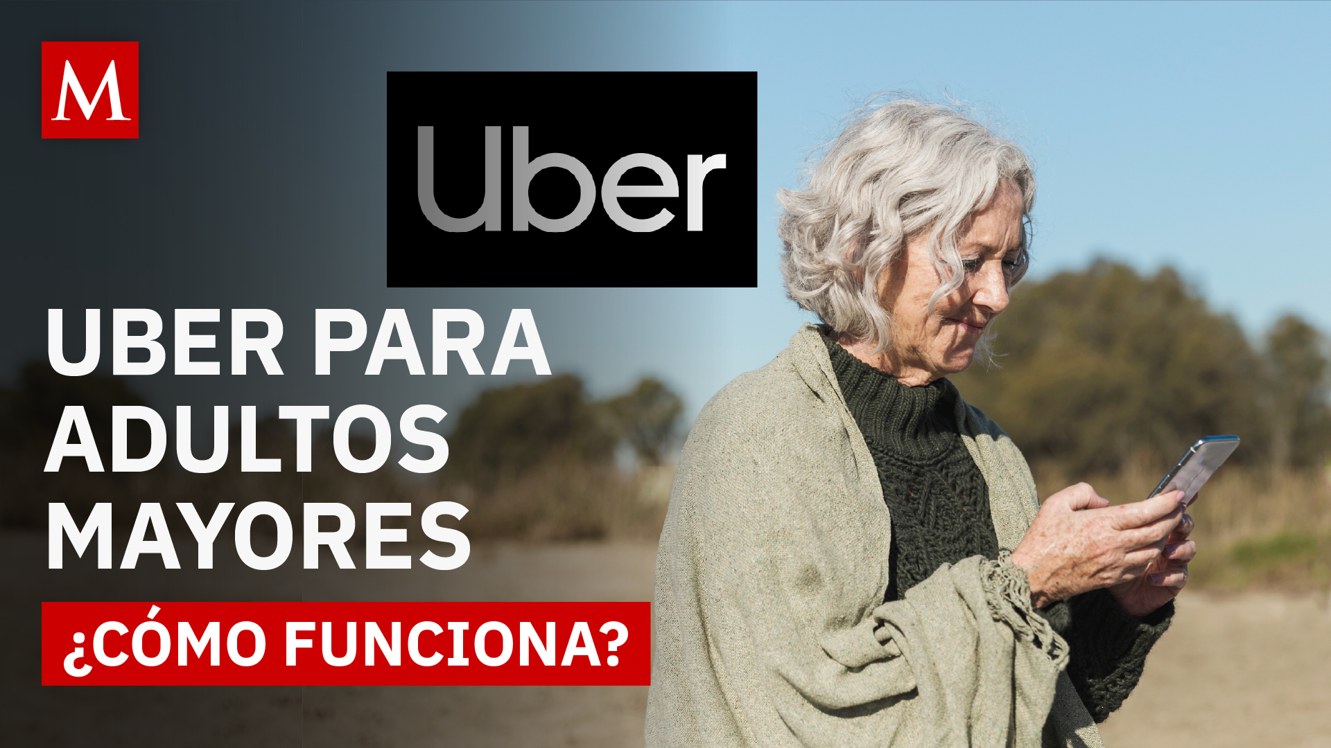 Uber crea una sección para adultos mayores en su app