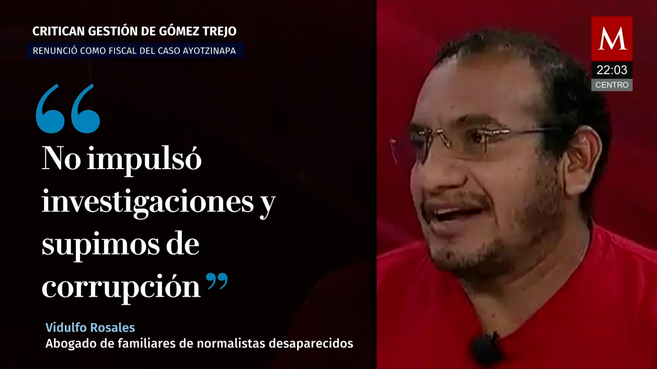 Abogado de familias de Ayotzinapa señala corrupción y falta de avances de Gómez Piedra