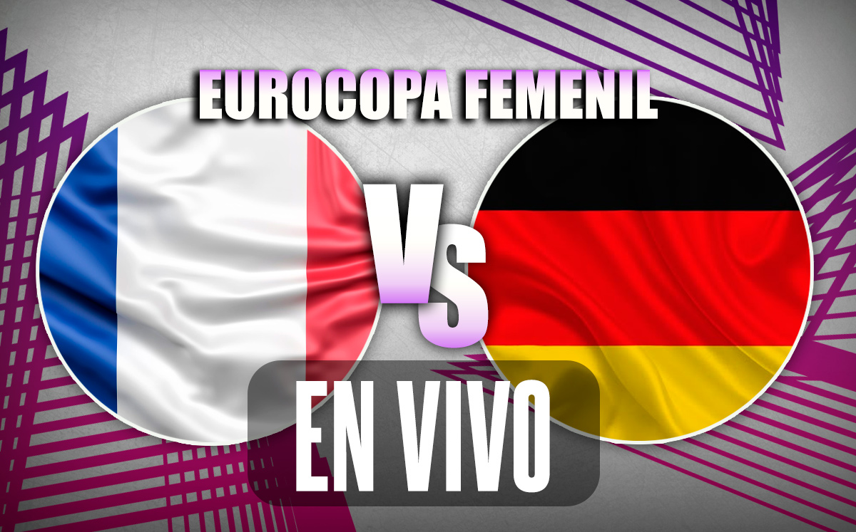 Francia vs Alemania. EN VIVO partido de cuartos de final de la Eurocopa Femenina (La Afición )