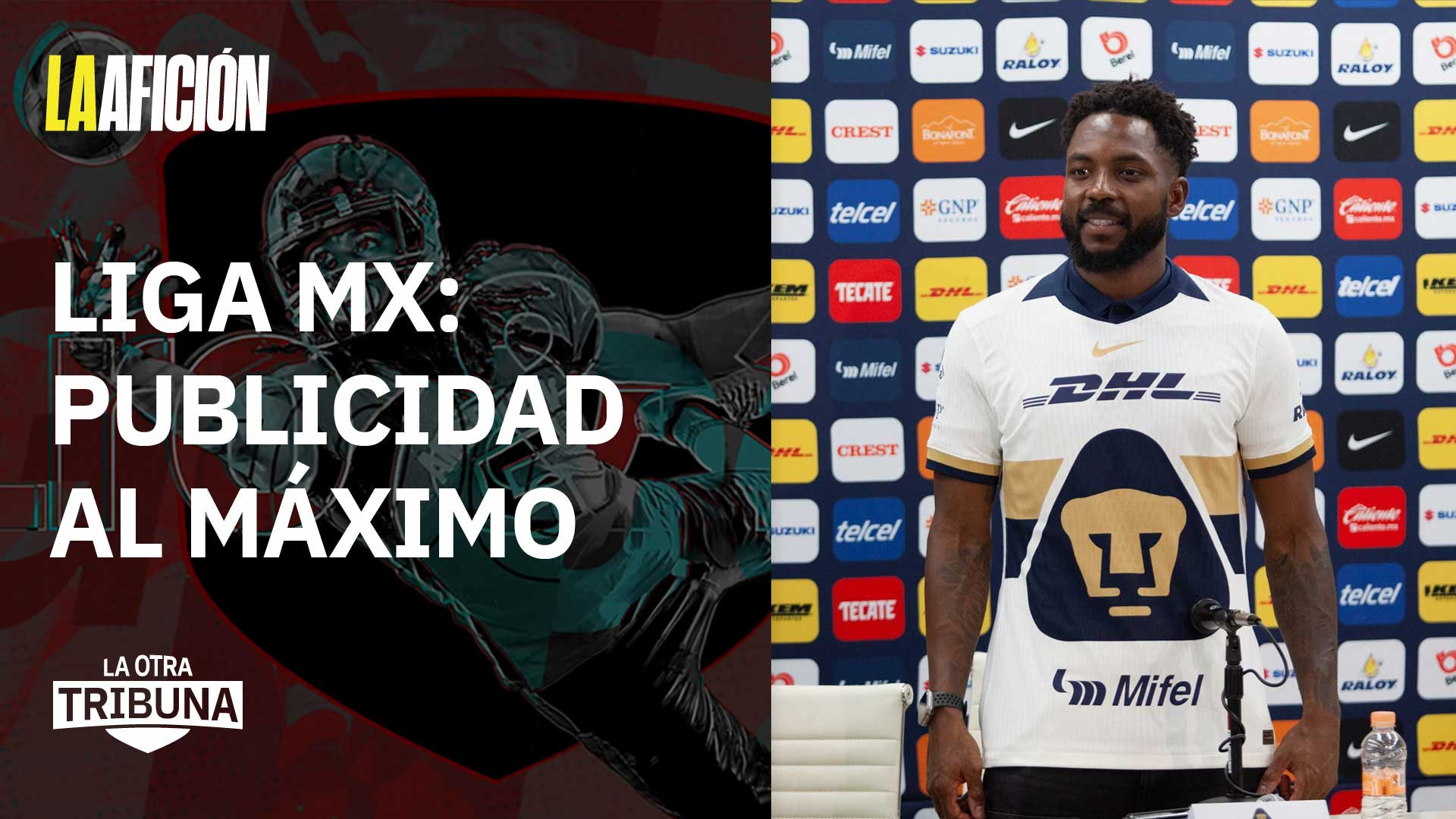 Fútbol mexicano: ¿Cuánta publicidad soporta tu camiseta? | La Otra Tribuna