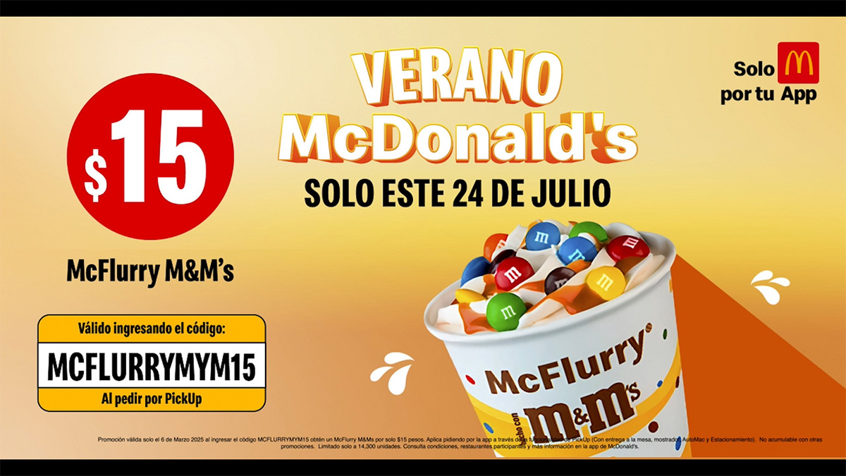 McFlurry M&M’s por $15, promoción exclusiva de McDonald’s este 24 de julio