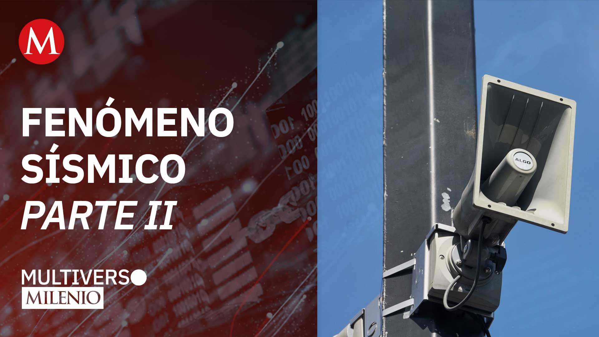 ¿Por qué México necesita más alertas sísmicas? | Multiverso Milenio