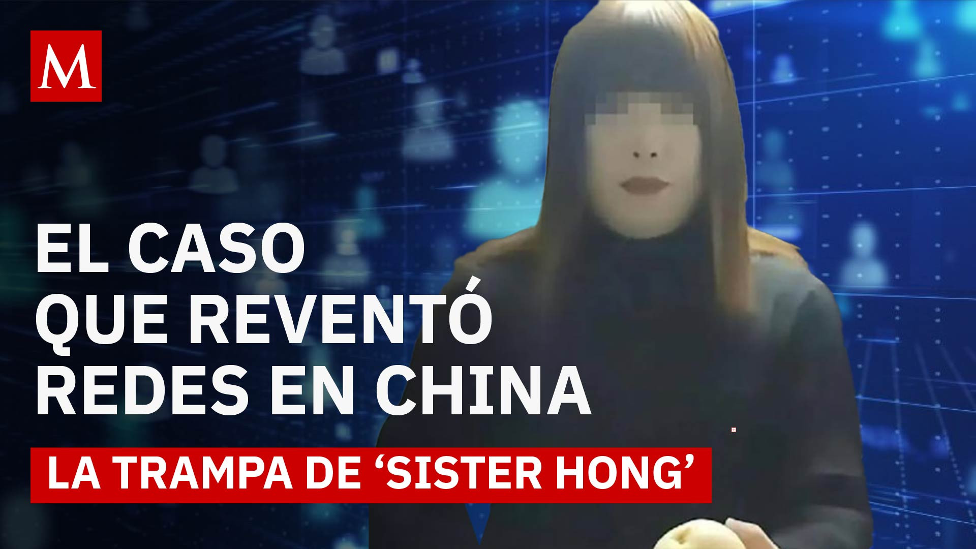 El engaño de Sister Hong: el caso que impacta China