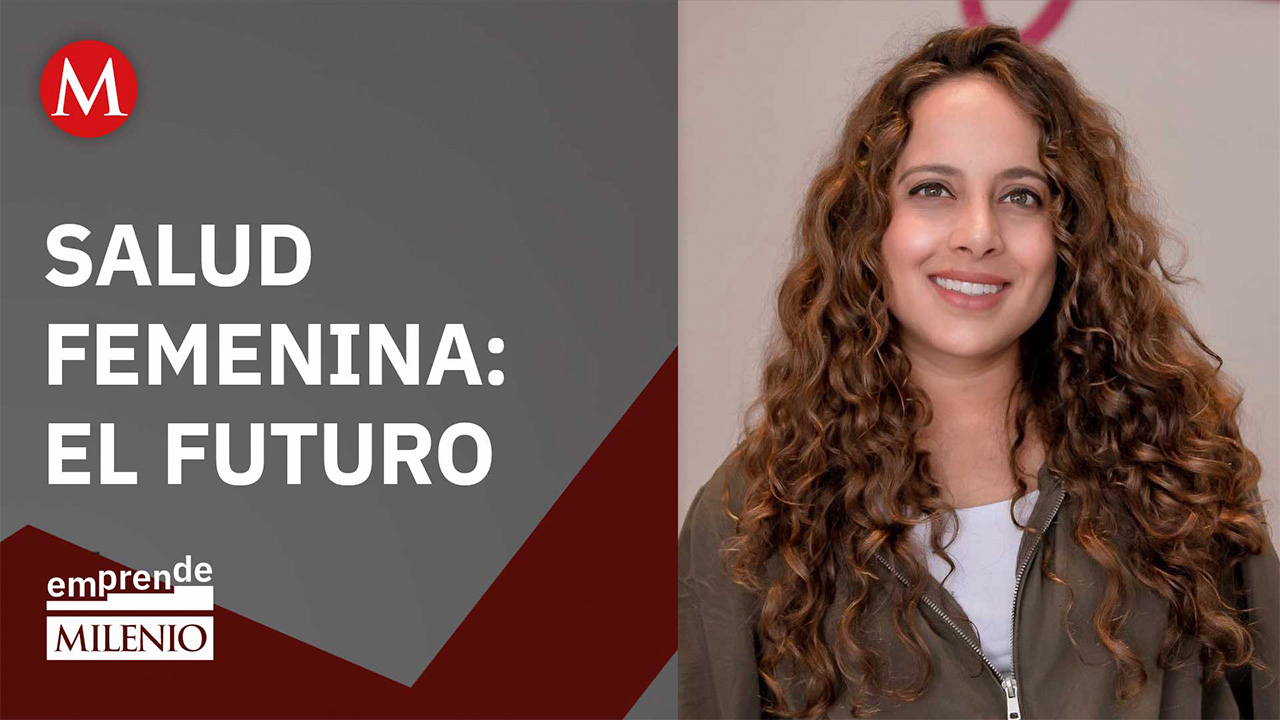 El Futuro de la Salud Femenina en México con Plenna | Emprende Milenio
