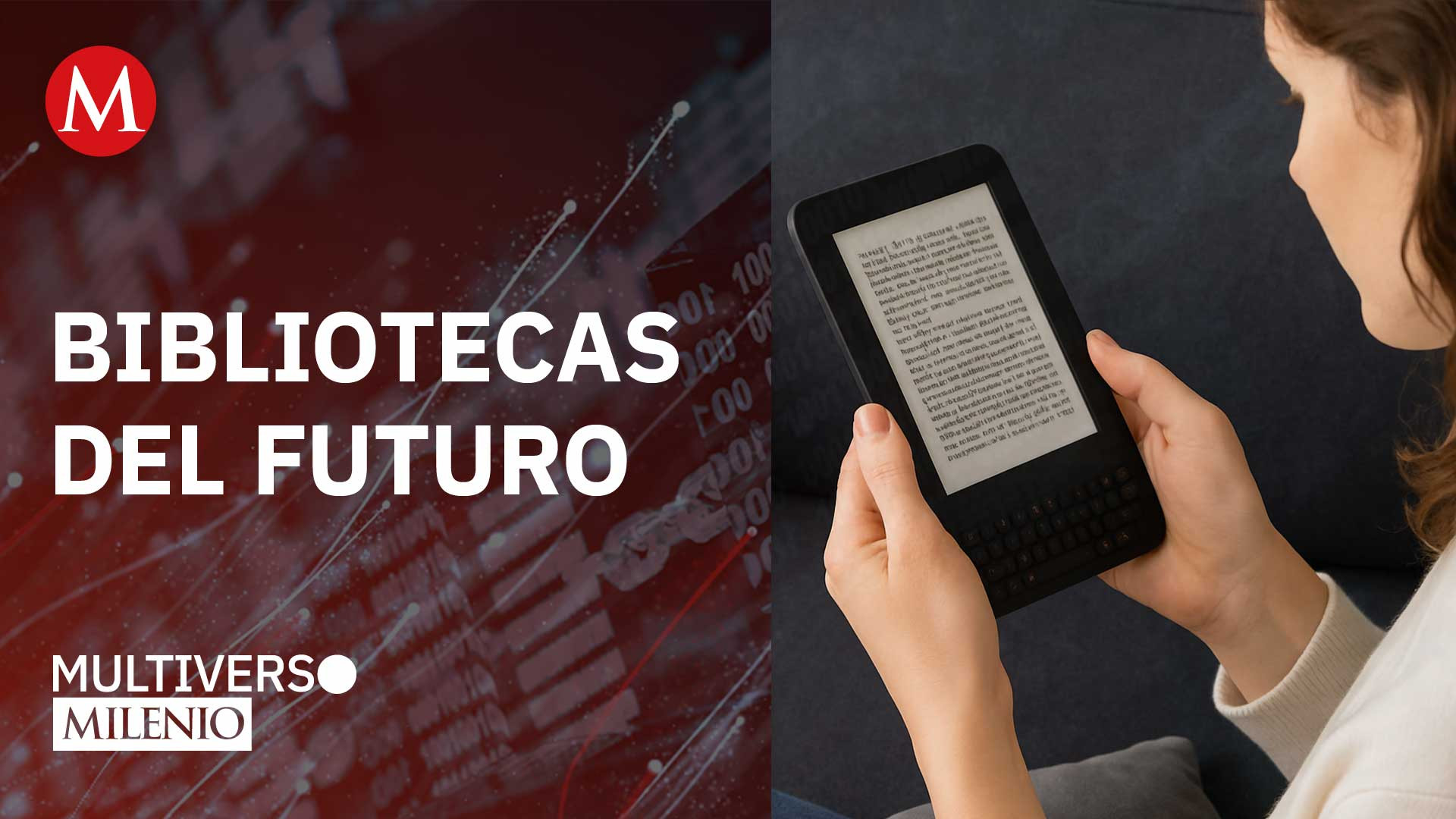 Bibliotecas del futuro: ¿Sobrevivirán a la era digital? | Multiverso Milenio