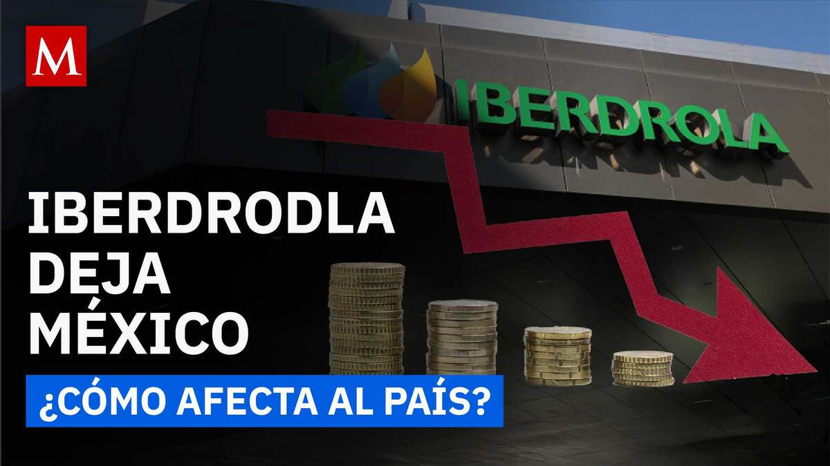 Iberdrola: ¿Por qué la gigante energética abandona México?