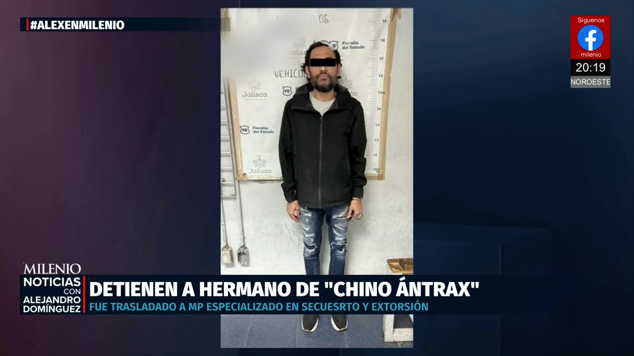 Fiscalía de Jalisco detiene al hermano de 'El Chino Ántrax'