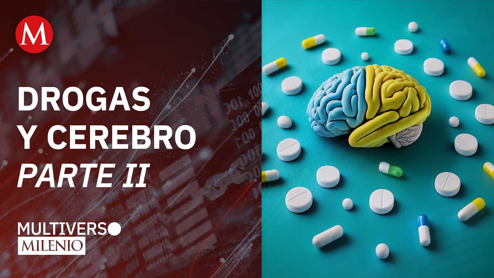 Drogas de diseño: ¿Más peligrosas que las naturales? | Multiverso Milenio