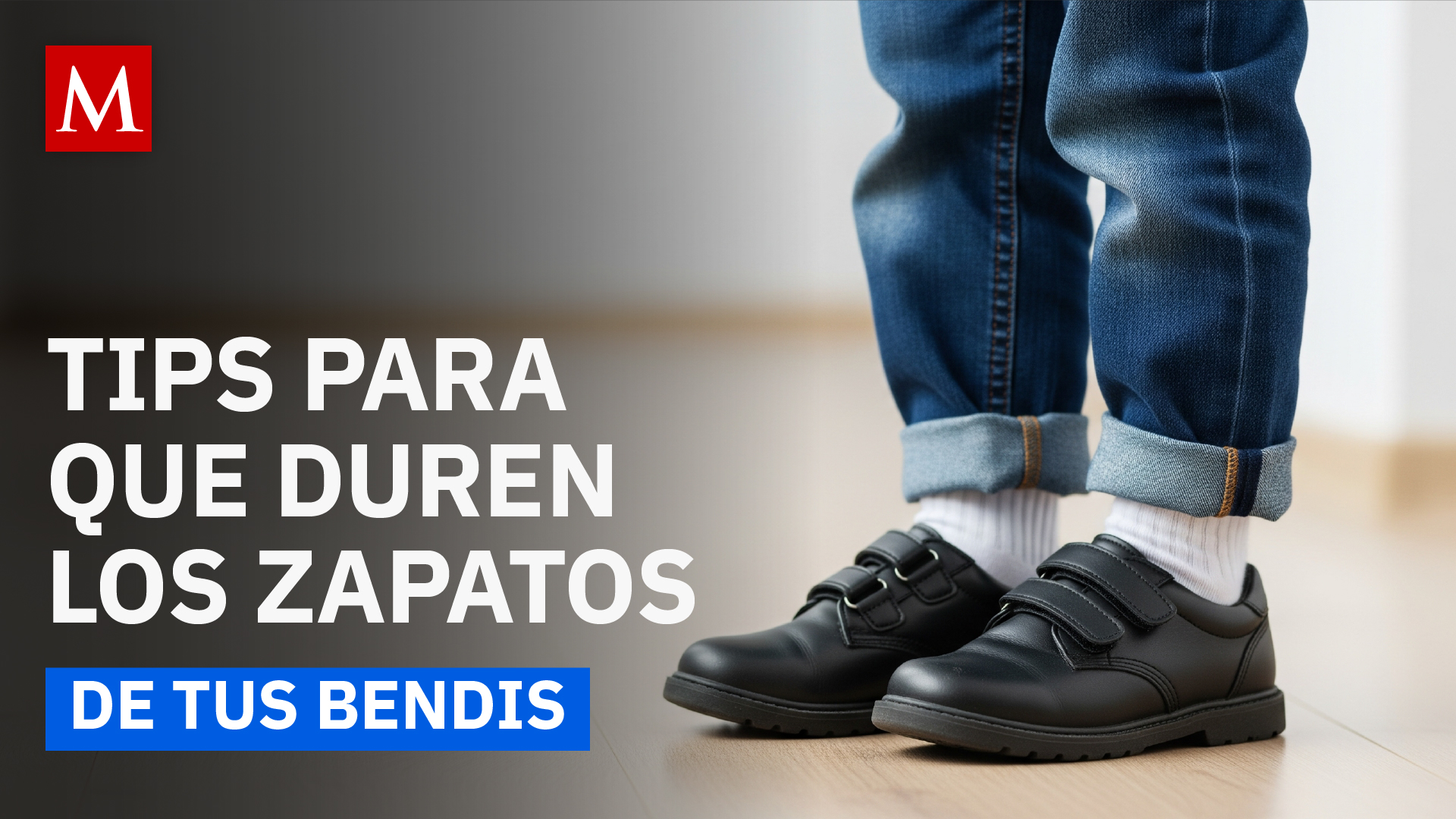 Si quieres que le duren los zapatos escolares a tu hijo, sigue estos consejos