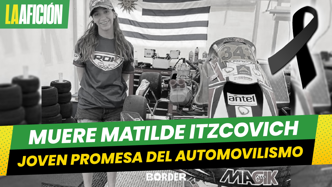 Muere Matilde Itzcovich, joven promesa del automovilismo uruguayo, a los 16 años