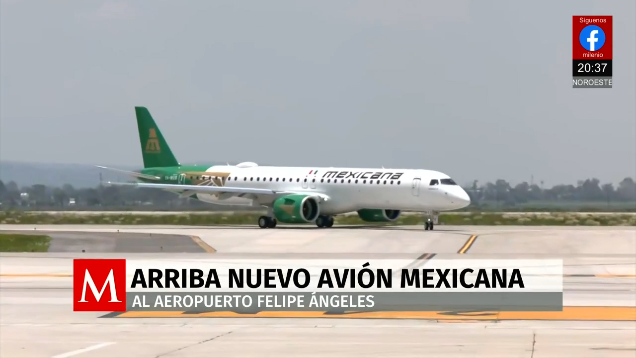 Mexicana de Aviación incorpora segunda Embraer E195-E2 en el Aeropuerto Felipe Ángeles