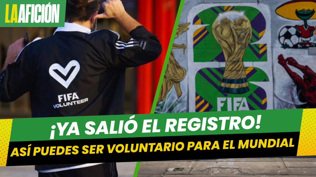 FIFA abre proceso para voluntarios para el Mundial de México, Estados Unidos y Canadá 2026