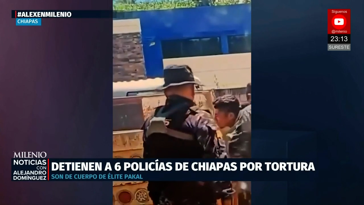 Seis agentes de la Fuerza Pakal detenidos en Chiapas por tortura a joven