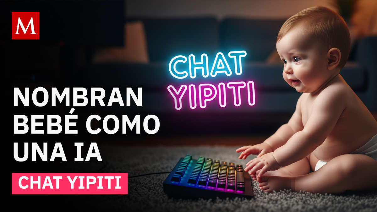 "Chat Yipiti" cobra vida: Bebé es registrada con nombre de una IA