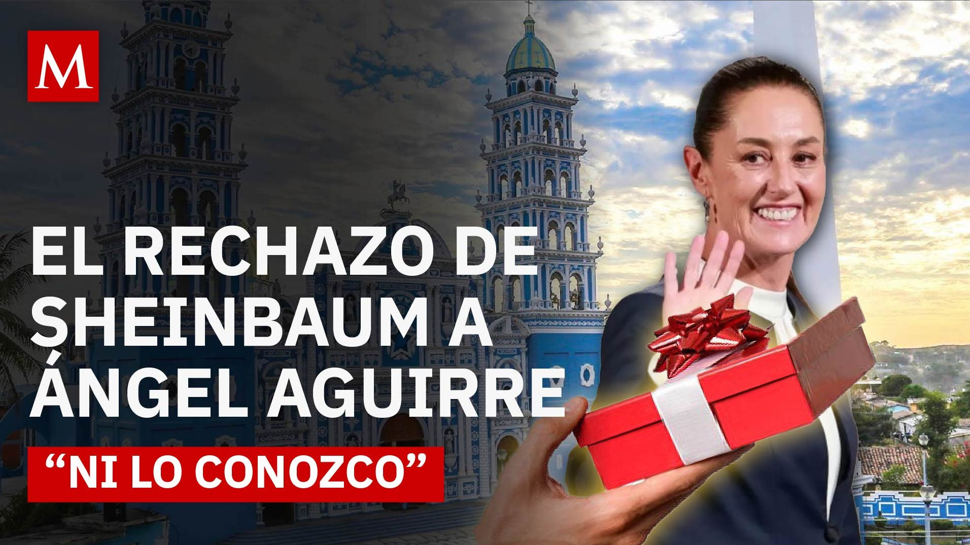 Claudia Sheinbaum rechaza regalo de Ángel Aguirre: “Ni lo conozco ni quiero conocerlo”