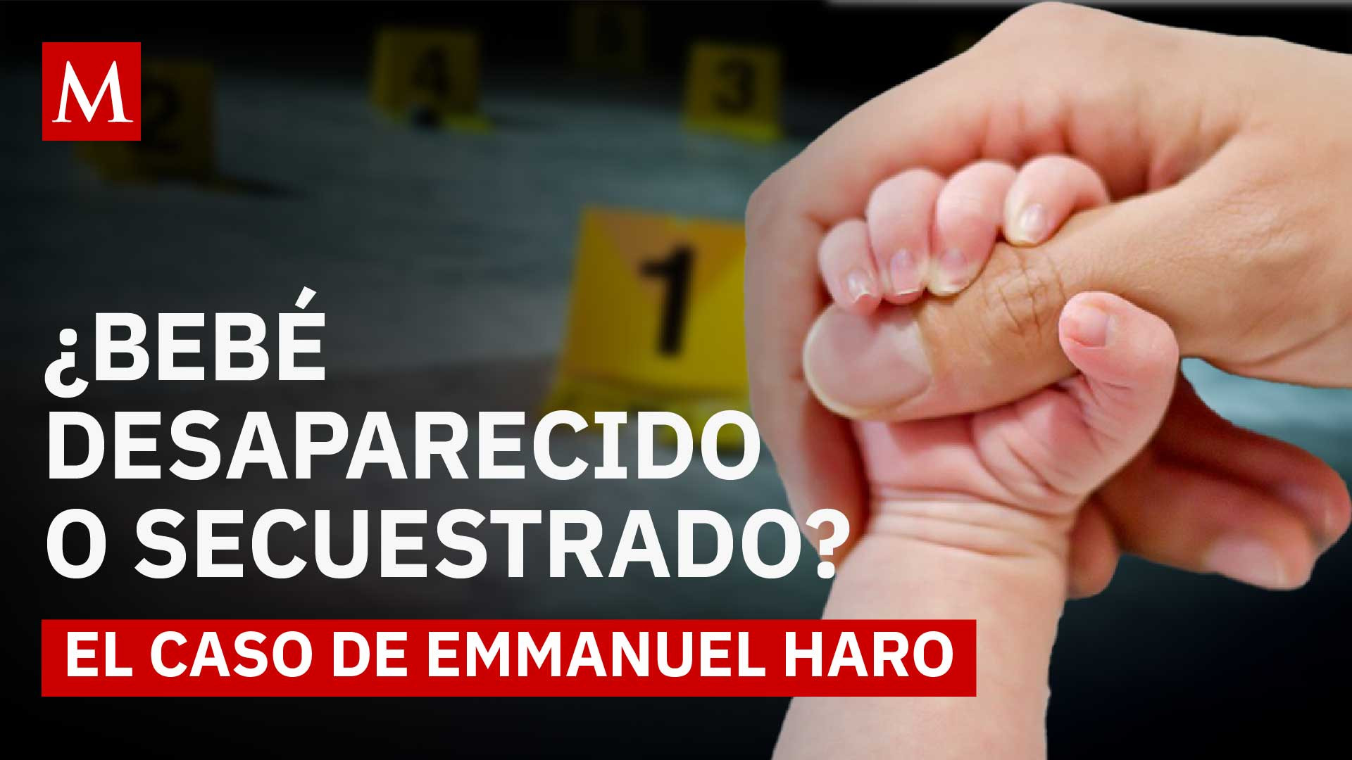Bebé desaparecido, ¿Qué pasó con Emmanuel Haro?