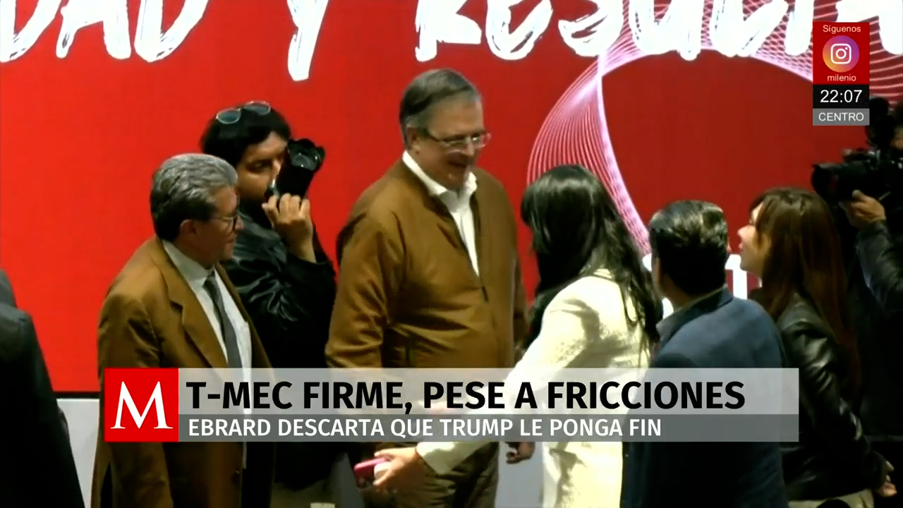 Ebrard asegura que Donald Trump no puede cancelar unilateralmente el T-MEC