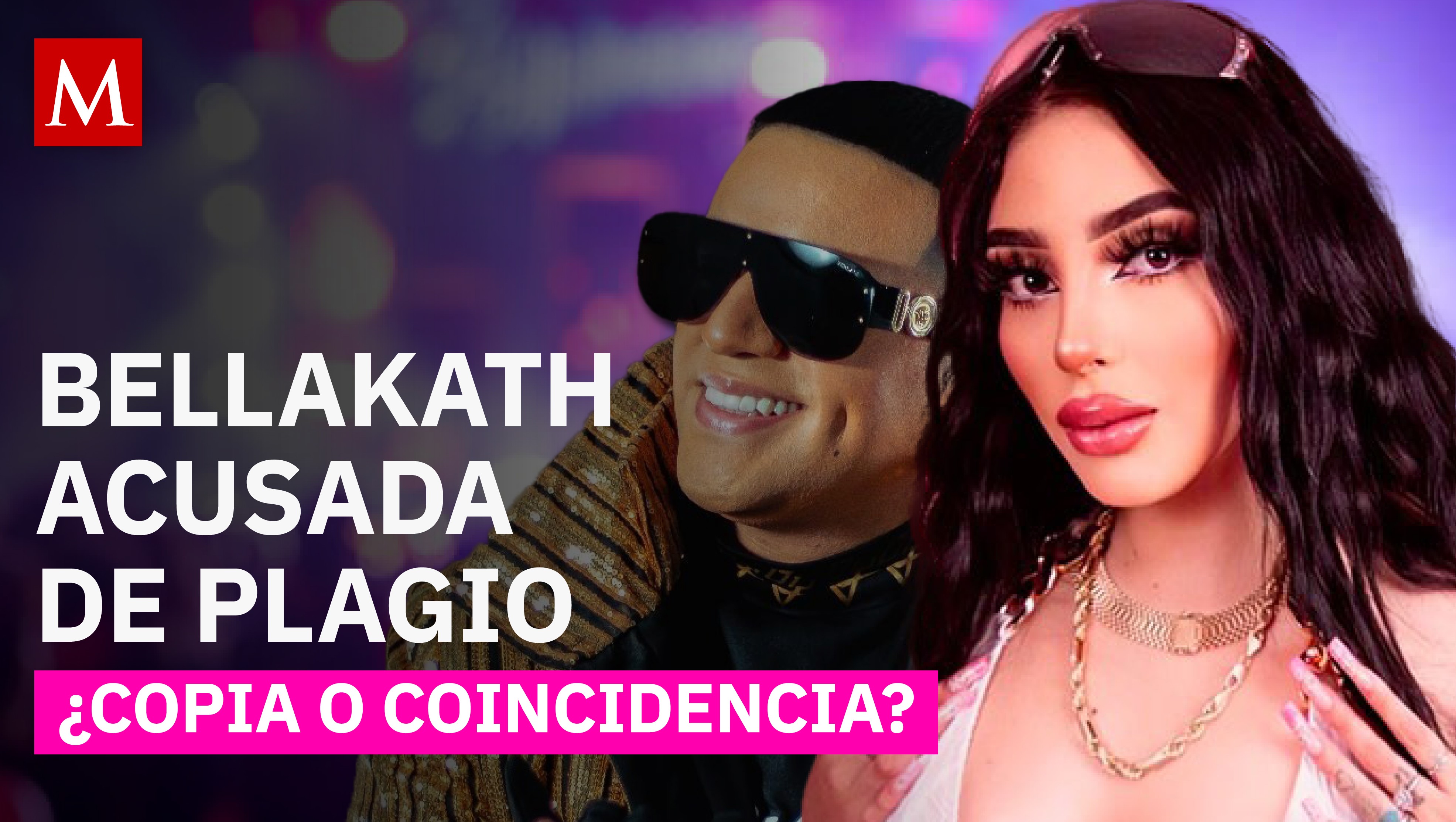 Bellakath acusada de plagio, la melodía que todos comparan con Daddy Yankee