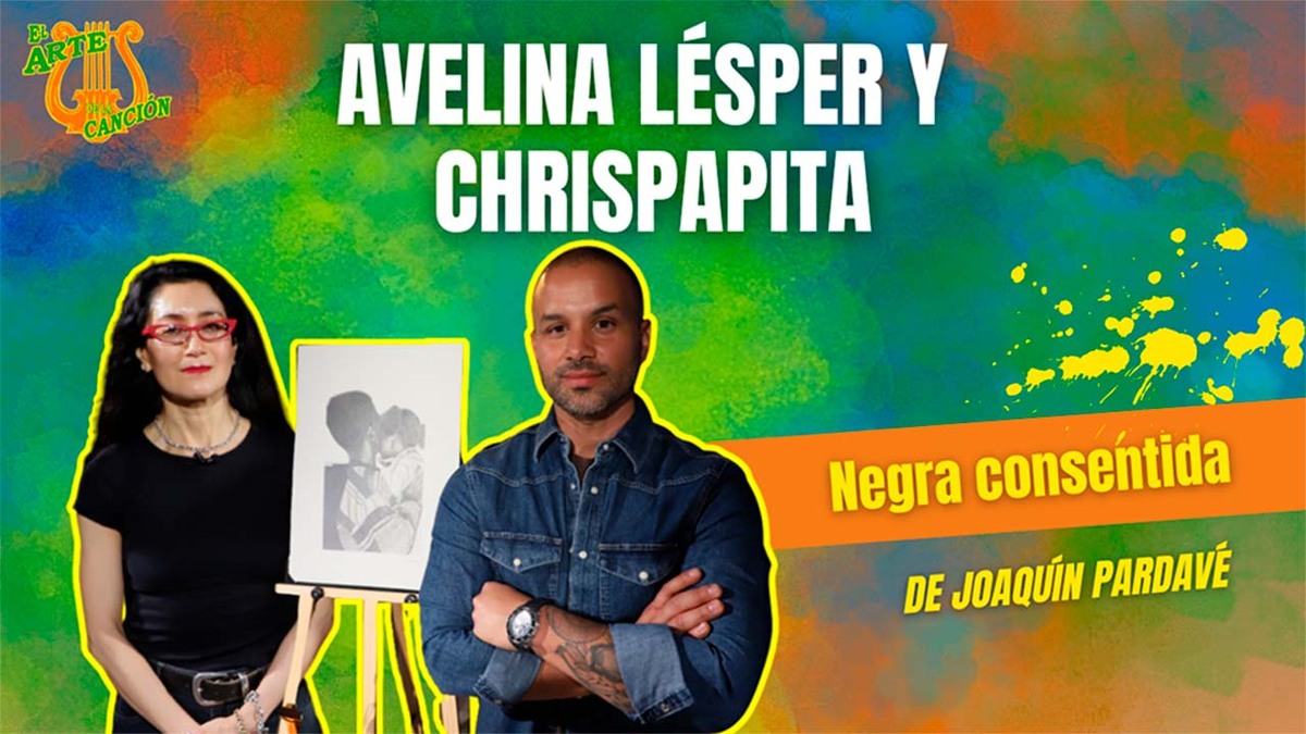 "Negra consentida" Entrevista con Avelina Lésper