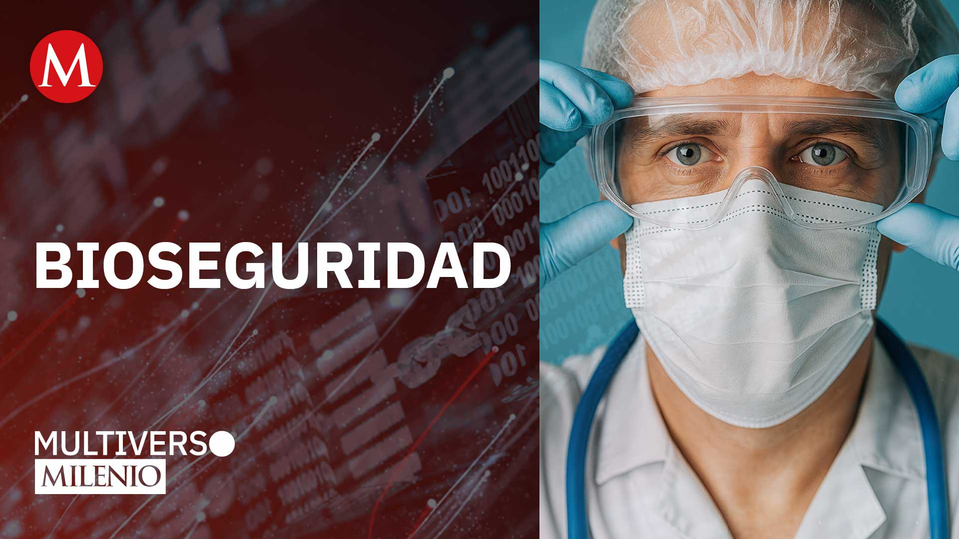 Bioseguridad | Multiverso Milenio