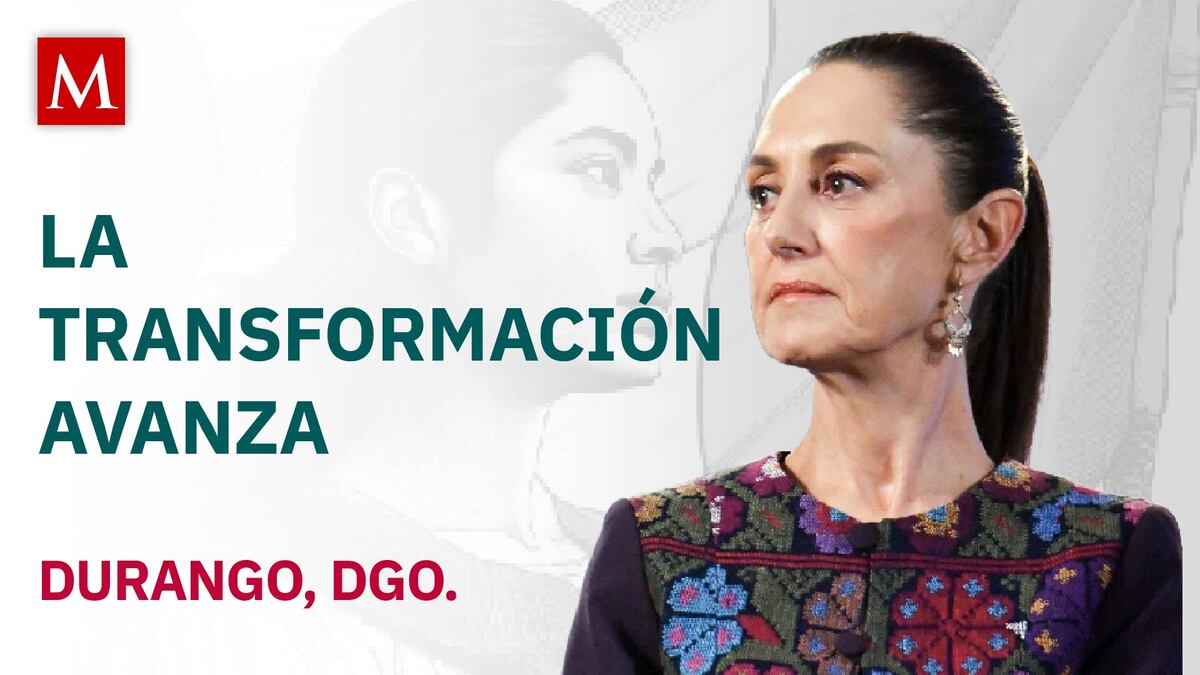 Sheinbaum encabeza La Transformación Avanza en Durango, Durango