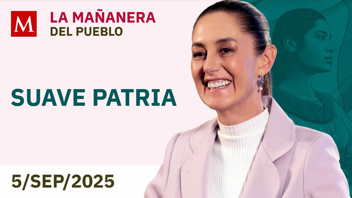 La Mañanera del Pueblo con Sheinbaum, 5 de septiembre de 2025