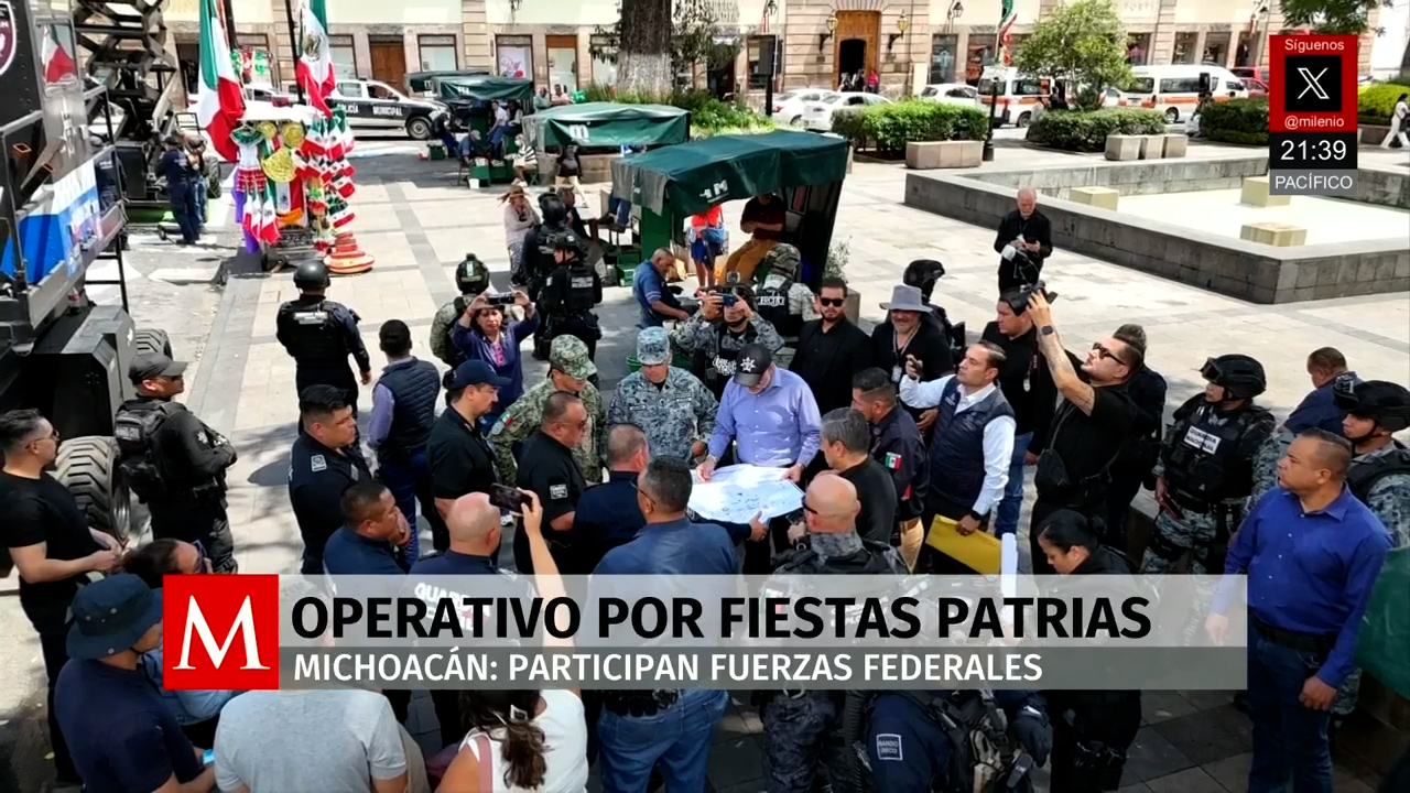 Morelia implementa operativo de seguridad en fiestas patrias