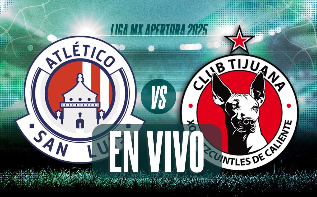 San Luis vs Tijuana EN VIVO partido de la jornada 8 de la Liga MX 2025 (La Afición)