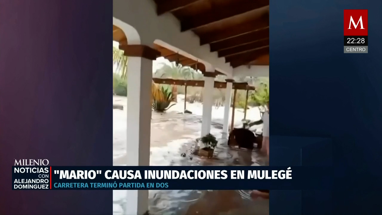 Tormenta Mario provoca inundaciones y destruye carretera en Mulegé BCS
