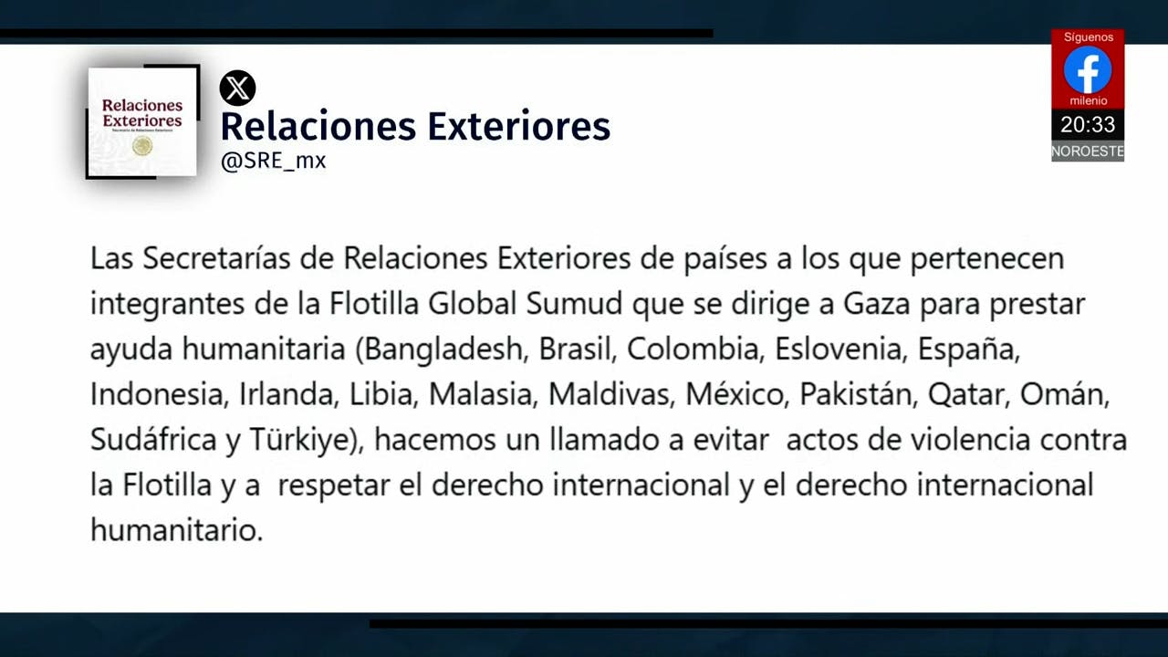 México y 16 países llaman a proteger flotilla humanitaria en Gaza