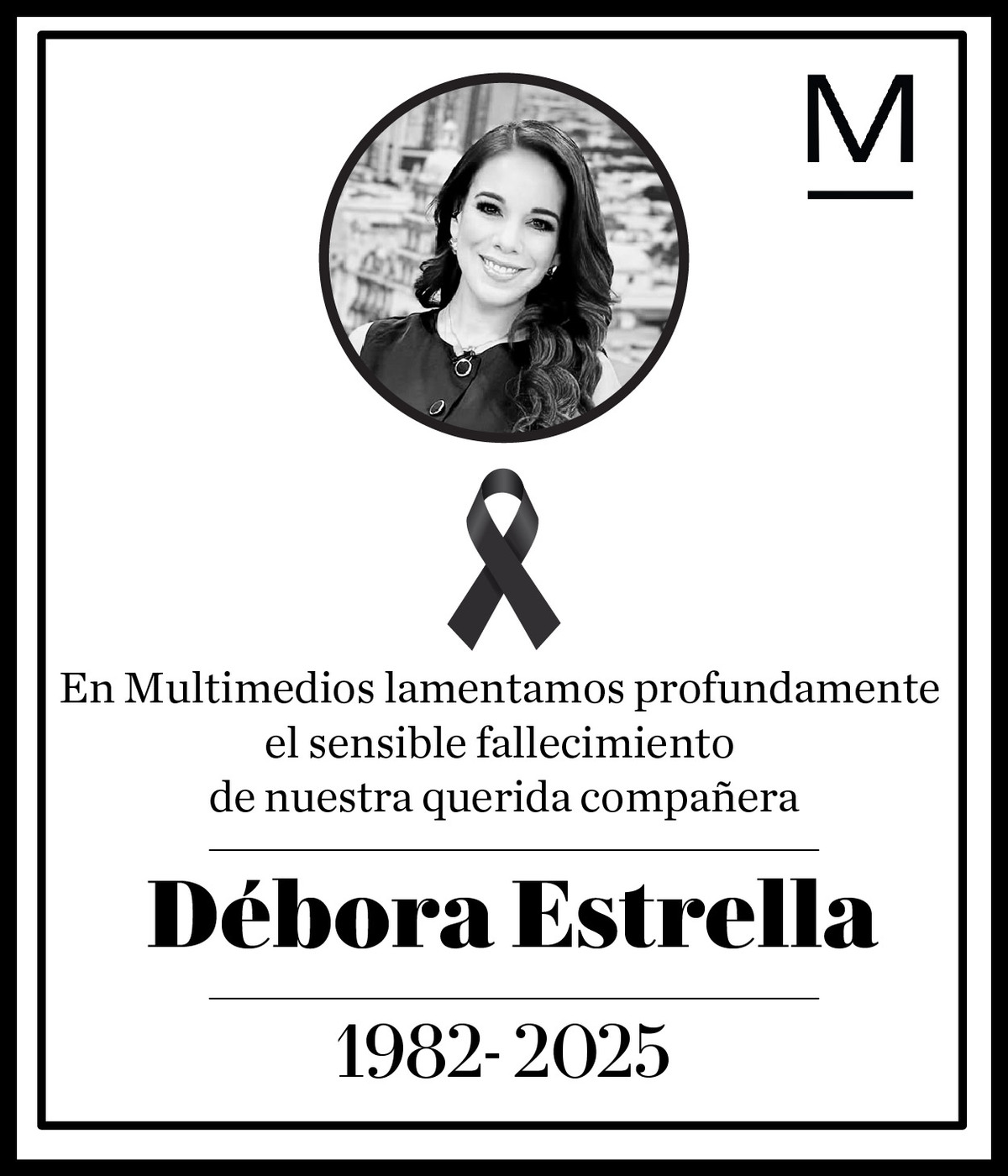 Multimedios envía condolencias