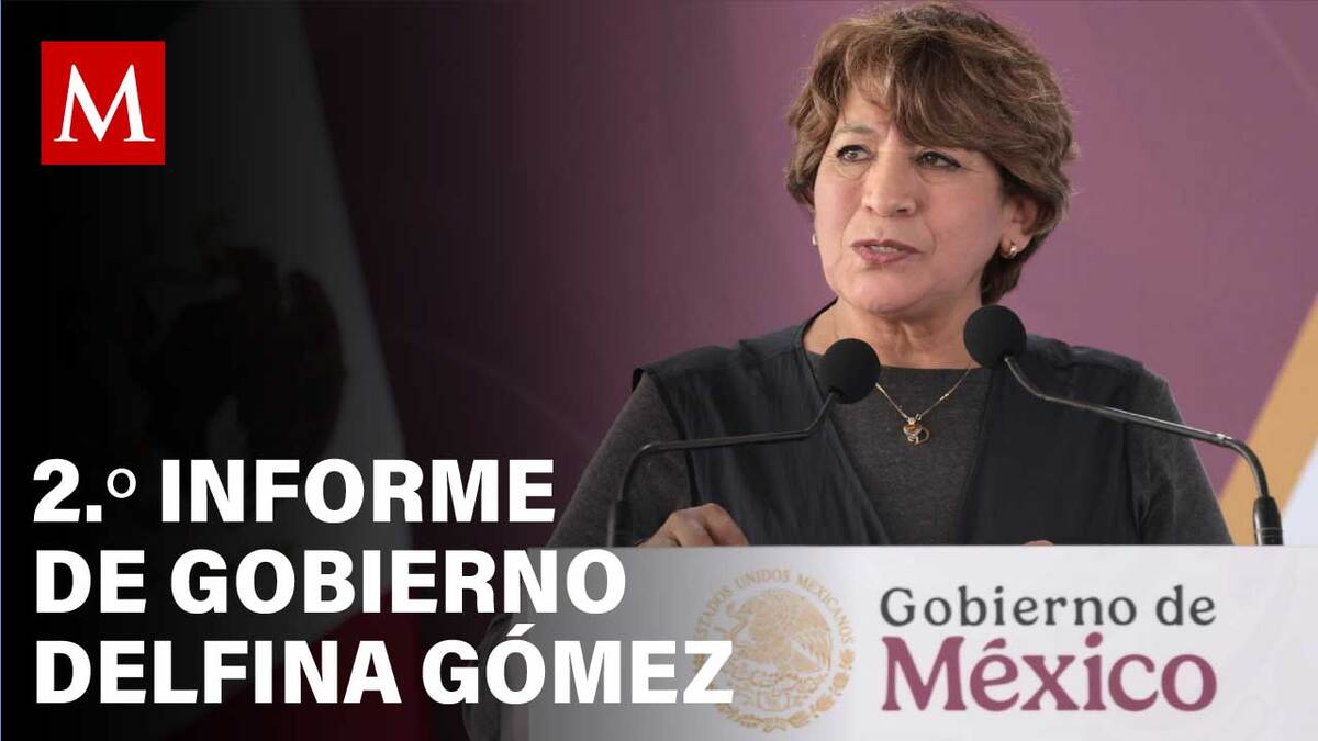 Delfina Gómez presenta Segundo Informe de Gobierno en Edomex