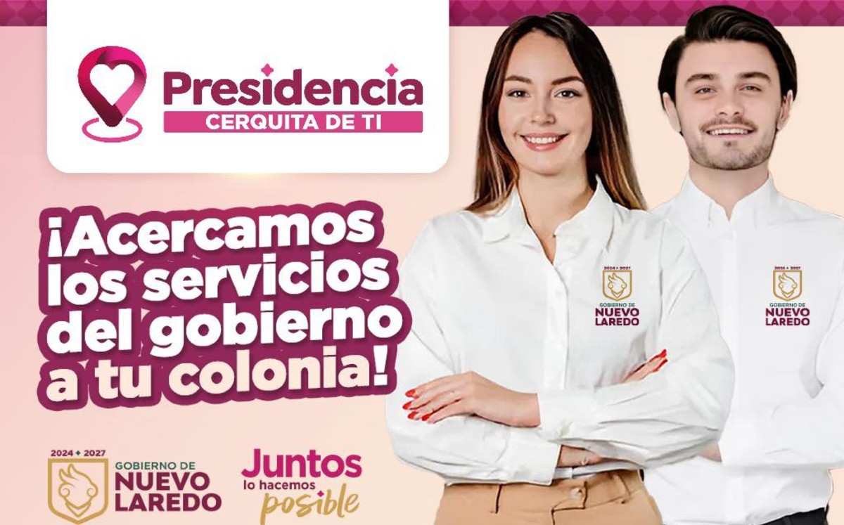 La campaña es un espacio clave para acercar los servicios públicos y sociales directamente a la ciudadanía. Gobierno de Nuevo Laredo (Facebook)