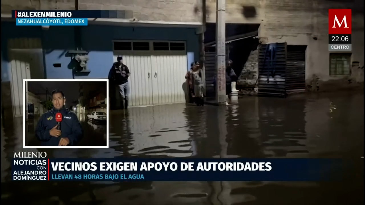 Inundaciones en Nezahualcóyotl persisten 48 horas después de la tormenta histórica
